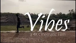 Vibes - a 4K Cinematic Film | Shot on OnePlus 6 - 4K 60 Fps Test #Shotononeplus#OnePlus6