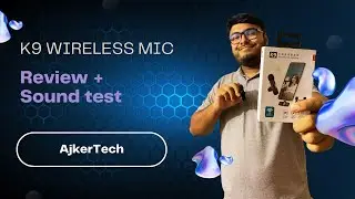 K9 Wireless Microphone Review + Sound Test Bangla