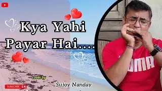 Kya Yahi Payar Hai | Harmonica |  Lata Mangeshkar, Kishore Kumar | Sujoy Nanday | R.D.Burman | Rocky