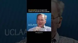 Eric Schmidt&rsquo;s 5-Year Business Strategy Advice