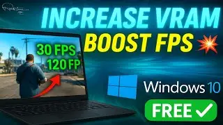 Increase VRAM on Windows 10 & 11 - (Boost FPS & PC Performance) FREE