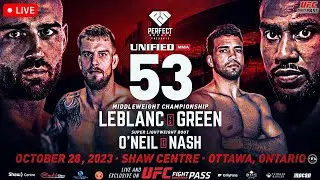 Unified MMA 53 Leblanc vs. Green | MMA LIVE STREAM | Fight Companion | Ontario Canada UFC Fight Pass