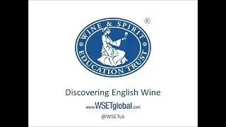 Discovering English wine  (English Wine Week)