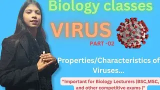 🦠 विषाणु (Virus) – गुणधर्म एवं विशेषताएँ 🦠