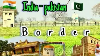 Last village Hindumalkot Rajasthan Sriganganagar  | Vlog | Indo-Pak  Boder 🇮🇳 🇵🇰