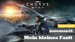 Chorus Test Fazit Trophy Guide PS5