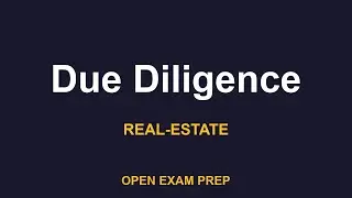 What is Due Diligence? | REAL-ESTATE-SALESPERSON Exam Prep