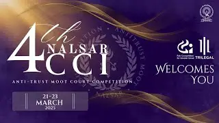 Valedictory | 4th NASLAR CCI Antitrust Moot Court Competition 2025