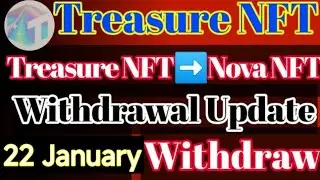 nova nft withdrawal today|treasure nft withdrawal Nova|Nova Nft में सभी लोगों को निकासी मिल रहा है।