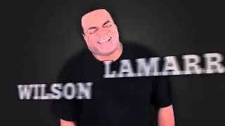 Lamarr Wilson Intro