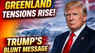 Greenland Tensions Rise as Trump Issues Blunt Message Following Danish Warning