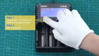 XTAR VX4 Charger Tutorial: One Solution for All Batteries & First 1.5V Capacity Tester
