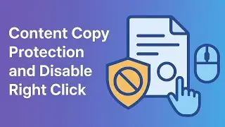 How to Enable WordPress Content Protection & Disable Right Click (2025 Guide)