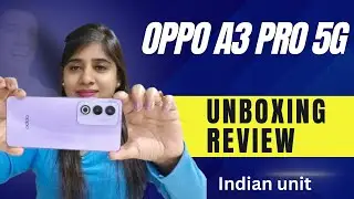 oppo a3 pro 5g unboxing | oppo a3 pro 5g | review | camera #oppoa3pro #techshower