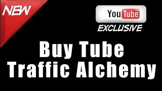 Buy Tube Traffic Alchemy | Best Tube Traffic Alchemy Bonus