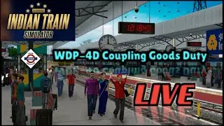 WDP-4D Coupling Goods Duty 🚆 | Indian Train Simulator Live Gameplay