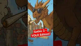 Die Gothic 2 YOLO-Edition - Jetzt mit extra Aura! #gothic #gothic2 #yolo #mod #easteregg #funfacts