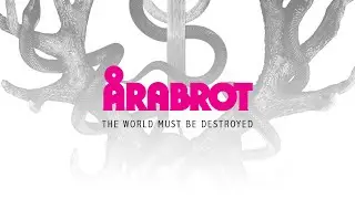 &Aring;rabrot - The World Must Be Destroyed (Full Stream)
