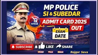 MP Police SI & Subedar Admit Card 2025 Out 🚨 | MPESB Exam Date | Download Now