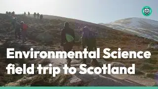 BSc/MSci Environmental Science field course