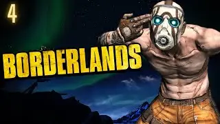 Borderlands - Xbox Series X Gameplay Walkthrough - Part 4 - Bubbles Trailer Park Boys