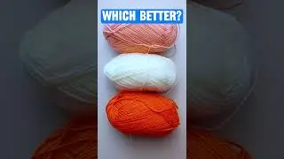 100% High Volume Acrylic 🧶Yarn Color Combinations 👝⚪🟠 #crochet #knitting #shorts