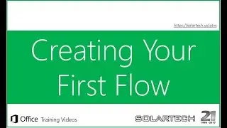 Learn how to Create your first Flow from Office 365!