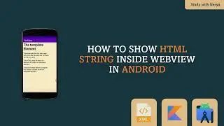 How To Show HTML String Inside Webview in Android | Kotlin