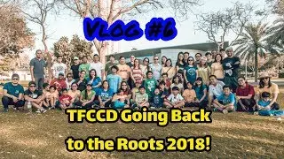 Going Back To the Roots 2018 Vlog #6