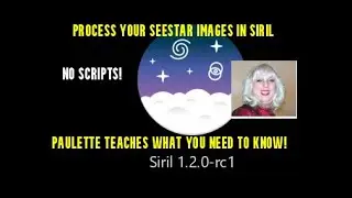 How to process images from the Seestar S50 in Siril: Featuring M-42 