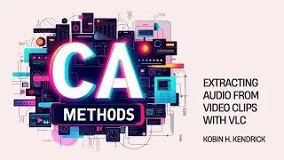 CA methods: Extracting audio from video clips with VLC