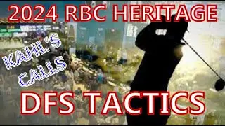 2024 RBC Heritage DFS Tactics