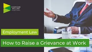 How to Raise a Grievance at Work | UK Employment Lawyer Explains