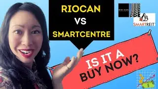 RioCan REIT vs Smartcentre Stock Review - Is It a BUY now?|Canadian REITs