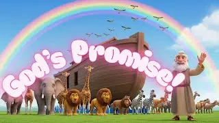 Noah&rsquo;s Ark for Kids | God&rsquo;s Promise and the Great Flood (Genesis 6&ndash;9 Animated Bible Story)