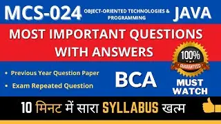 MCS-024 | Important Questions with Answer | Object-Oriented & Java Programming BCA IGNOU | By ISM