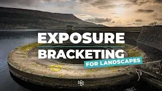 Landscape Photography and Exposure Bracketing