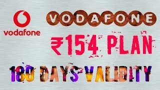Vodafone ₹154 Plan with 180 Days Validity