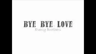 The Everly Brothers Bye Bye Love Chord Chart