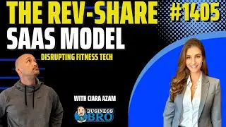 The Revenue-Share SaaS Model Disrupting Fitness Tech with Ciara Azam
