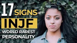 The worlds rarest personality type - 17 signs you're an INFJ