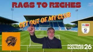 Rags to Riches - 25 Get out of my club!  #fm26 #gamingvideos #footballmanager