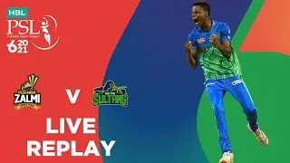 LIVE REPLAY &ndash; Peshawar Zalmi vs Multan Sultans | Final Match 34 | HBL PSL 6