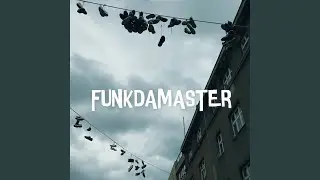 FUNKDAMASTER