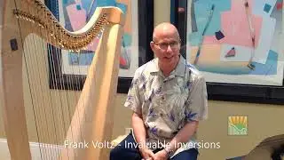 Harp Gathering Workshop with Frank Voltz - Invaluable Inversions.