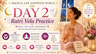 DAY 2_ FORGIVENESS AND MEDITATION #magicallife #forgiveness #meditation 