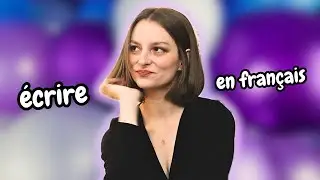 Comment TRAVAILLER l'écrit en FRANÇAIS