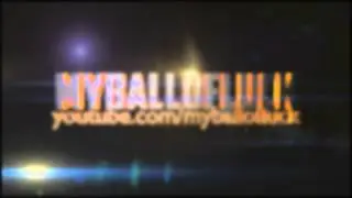MyballOfluck's Intro by Badsho7