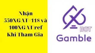 Nhận 550XGAT=11$ Khi Tham Gia Airdrop XGamble 10/11 kết th&uacute;c, Ph&acirc;n phối sau b&aacute;n trước