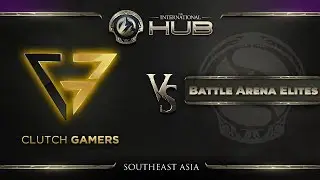Clutch Gamers vs Battle Arena Elites - TI8 SEA Open Qualifiers: Round of 16 - @GoDz @Lyrical